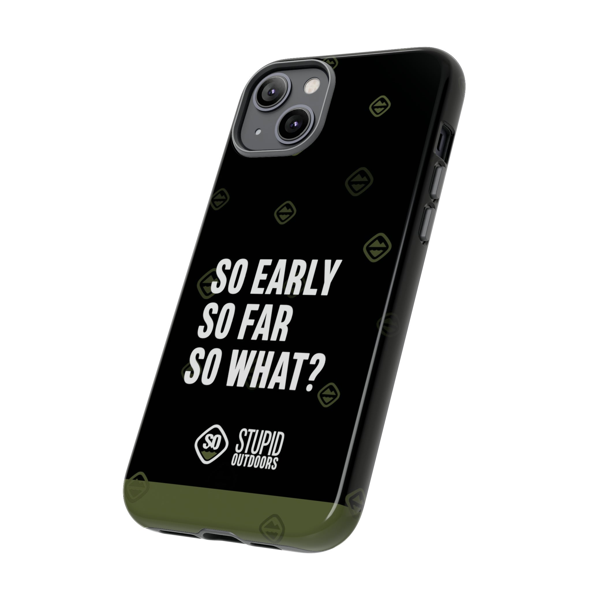 Stupid Outdoors Tough Smartphone Case