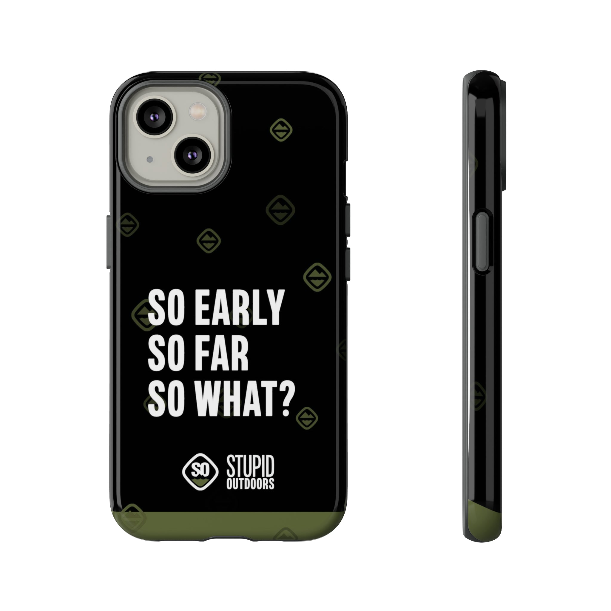 Stupid Outdoors Tough Smartphone Case