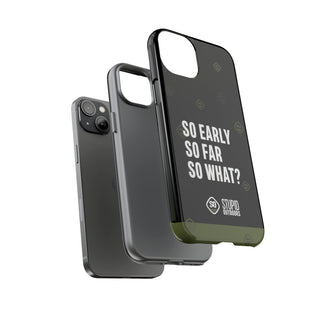 Stupid Outdoors Tough Smartphone Case